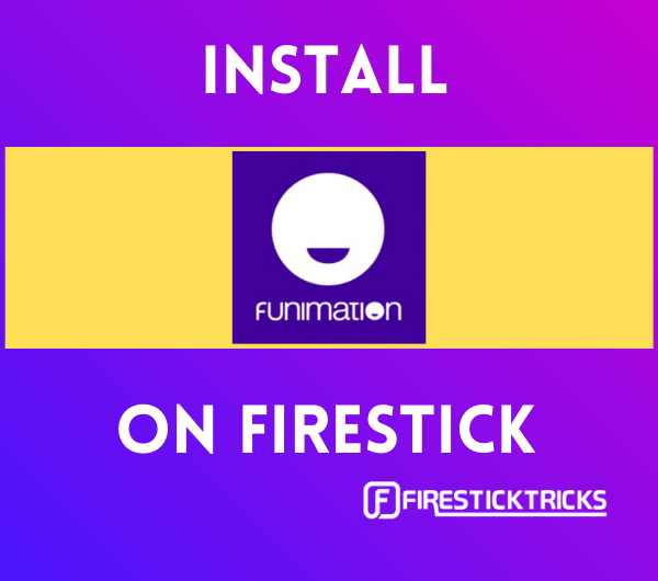 how to install funimation on firestick