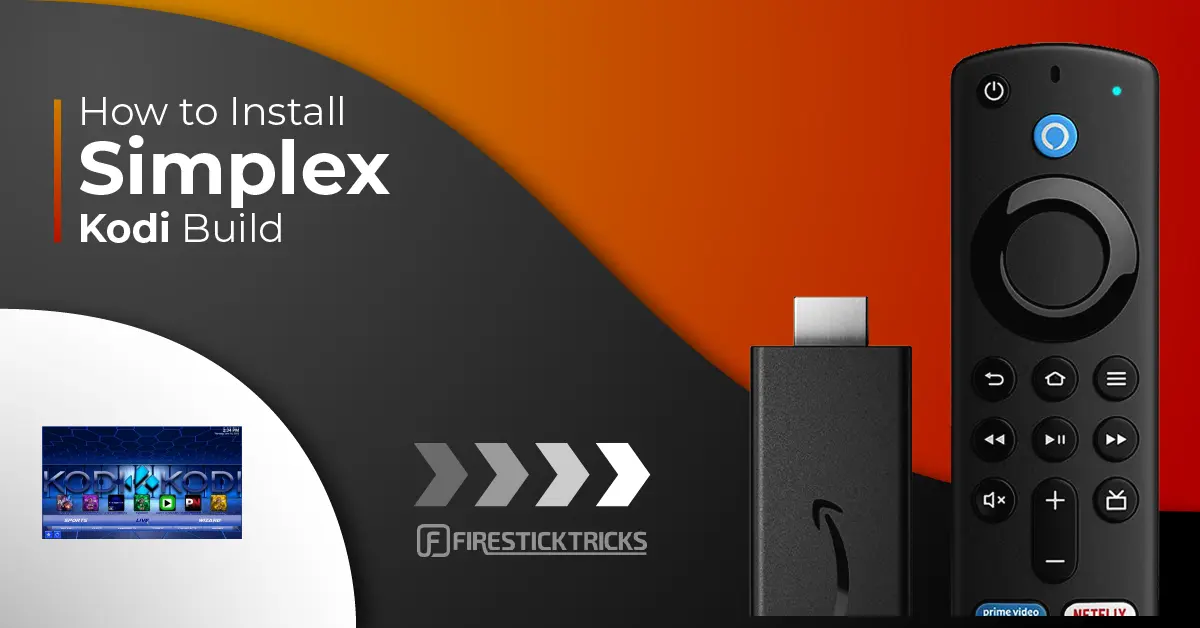 How to Install Simplex Kodi Build