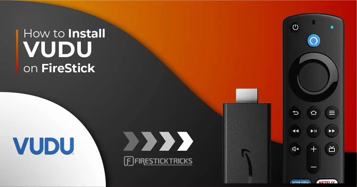 How to Install & Watch VUDU on Amazon FireStick