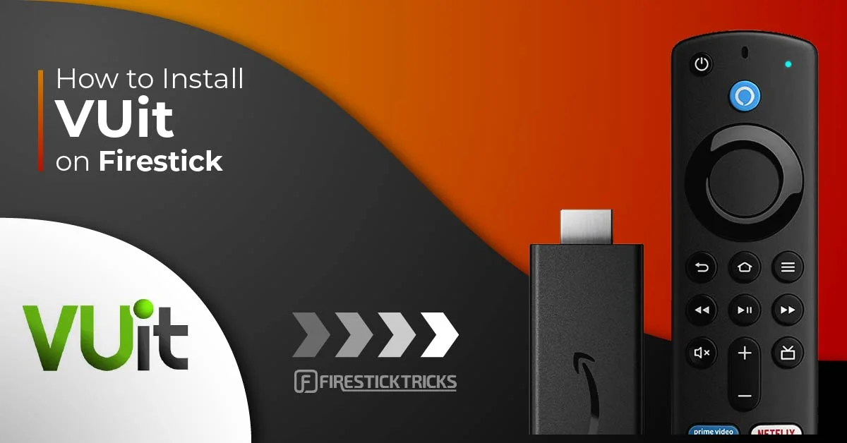 How to Install & Watch VUit on FireStick

